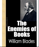 The Enemies of Books