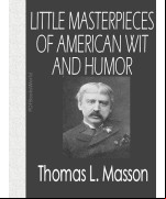 Little Masterpieces of American Wit and Humor, Volume II