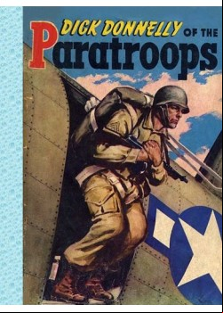 Dick Donnelly of the Paratroops