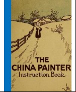 The China Painter Instruction Book