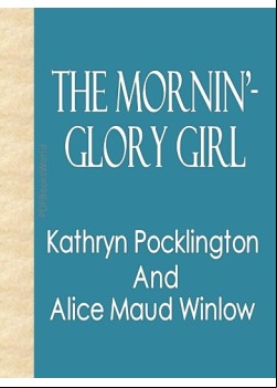 The Mornin'-Glory Girl