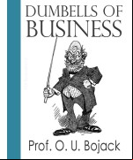 Dumbells of Business