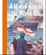 A Watch-dog of the North Sea