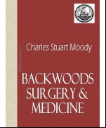 Backwoods Surgery and Medicine