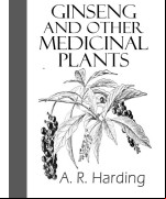 Ginseng and Other Medicinal Plants