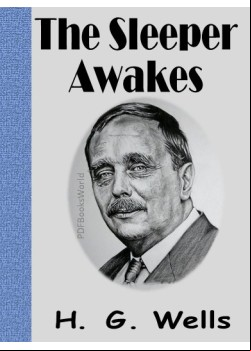 The Sleeper Awakes