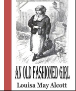 An Old Fashioned Girl
