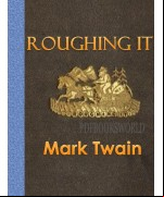 Roughing It