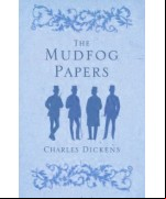 Mudfog and Other Sketches