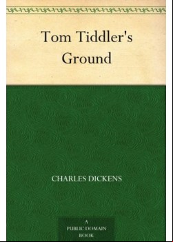 Tom Tiddler's Ground