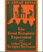 The Great Keinplatz Experiment and Other Tales of Twilight and the Unseen