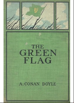 The Green Flag, and Other Stories of War and Sport
