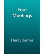 Four Meetings