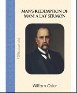 Man's Redemption of Man -  A Lay Sermon