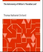 The Astronomy of Milton's 'Paradise Lost'