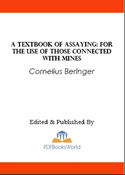 A Textbook of Assaying