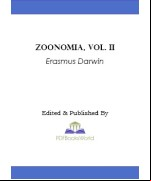 Zoonomia; Or, the Laws of Organic Life, Vol. II