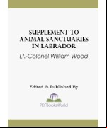 Supplement to Animal Sanctuaries in Labrador