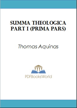 Summa Theologica, Part I (Prima Pars)