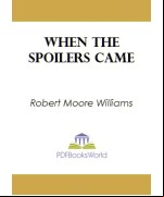 When the Spoilers Came