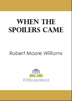 When the Spoilers Came