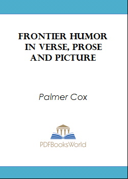 Frontier Humor in Verse, Prose and Picture