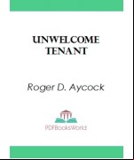 Unwelcome Tenant
