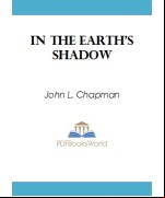 In the Earth's Shadow