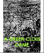 A Green Cloud Came
