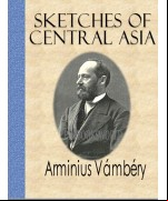 Sketches of Central Asia 1868