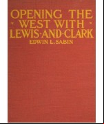 Opening the West with Lewis and Clark