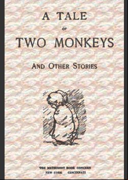 A Tale of Two Monkeys, and other stories