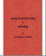 Familiar Studies in Homer