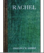 Rachel -  A Play in Three Acts