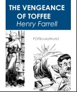 The Vengeance of Toffee