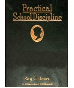 Practical School Discipline -  Applied Methods, Part 1