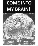 Come Into My Brain!