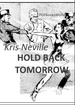 Hold Back Tomorrow