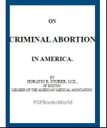 On criminal abortion in America