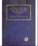 Early English Water-Colour Drawings of the Great Masters