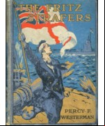The Fritz Strafers -  A Story of the Great War