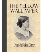 The Yellow Wallpaper
