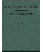 Golf Architecture -  Economy in Course Construction and Green-Keeping