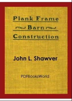 Plank Frame Barn Construction