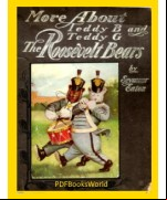 More About Teddy B. and Teddy G., the Roosevelt Bears
