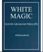White Magic -  A Novel