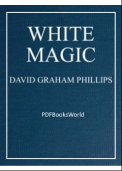 White Magic -  A Novel