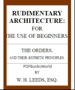 Rudimentary Architecture for the Use of Beginners