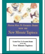 Faster Ways to Favorite Dishes With the New Minute Tapioca