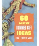 60 New Trimmed Gift Ideas